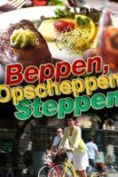 Beppen, Opscheppen & Steppen in Amersfoort