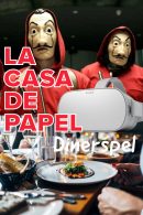 La Casa de Papel VR Dinerspel in Amersfoort